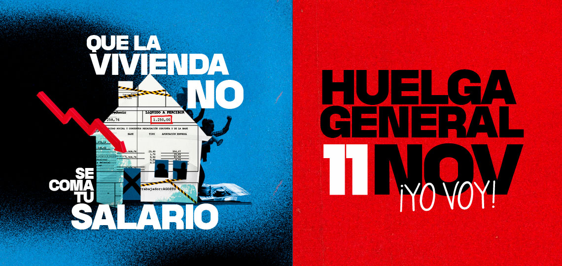11N HUELGA GENERAL: Salarios - Vivienda - Precios